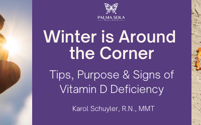 Winter is Around the Corner: Tips, Purposes & Signs of a Vitamin D Deficiency